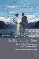  Literarische Wanderungen in der Zentralschweiz
